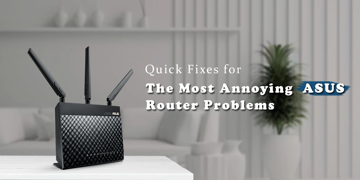 ASUS Router Problems